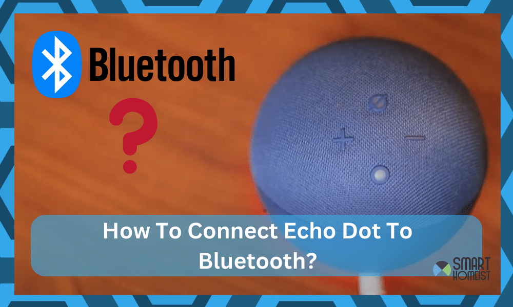 how to connect echo dot to bluetooth