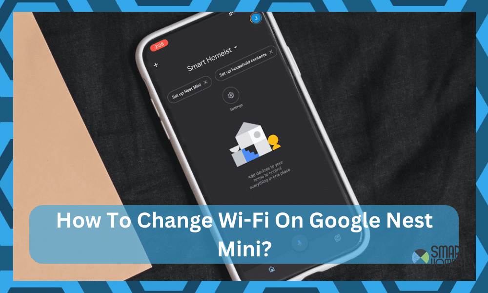 how to change wifi on google nest mini