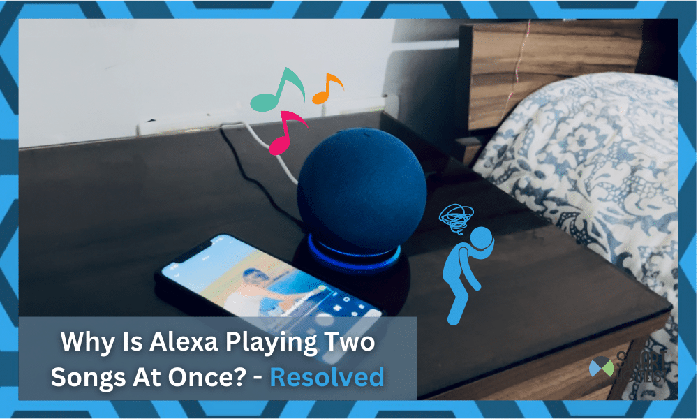 why does my alexa play two songs at the same time