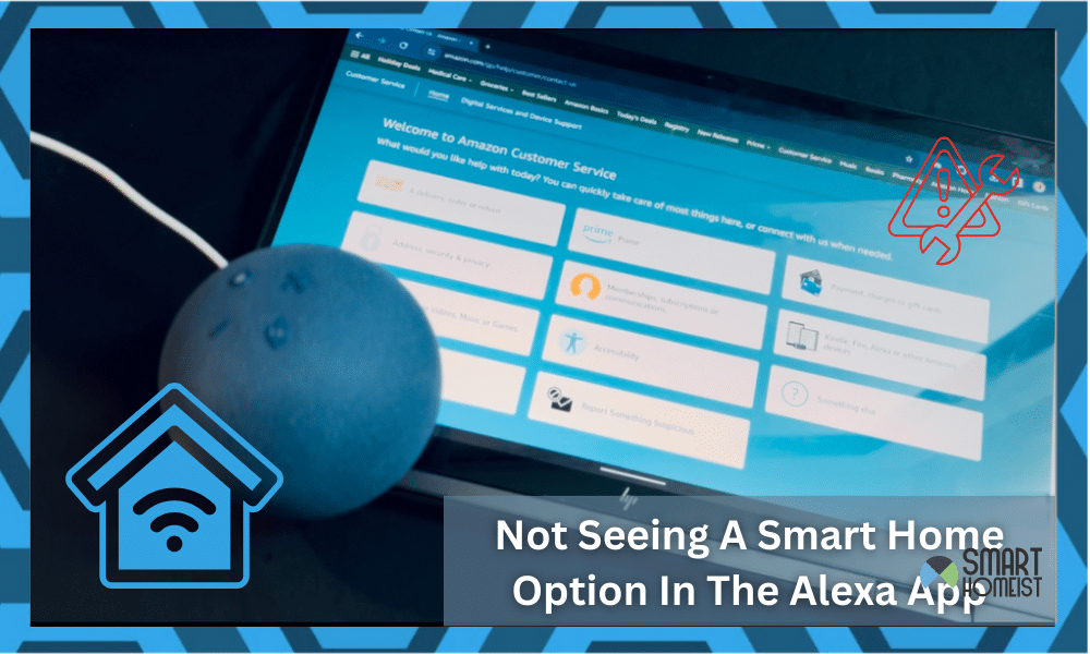 no smart home option in alexa app