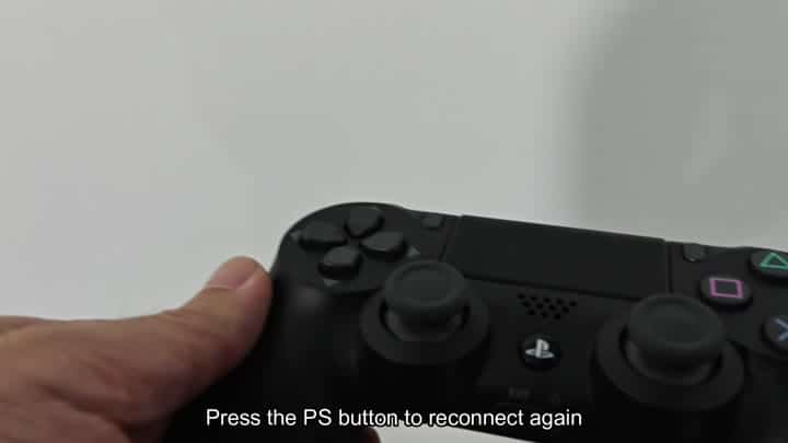 Press PS button to reconnect controller Press PS button to reconnect controller