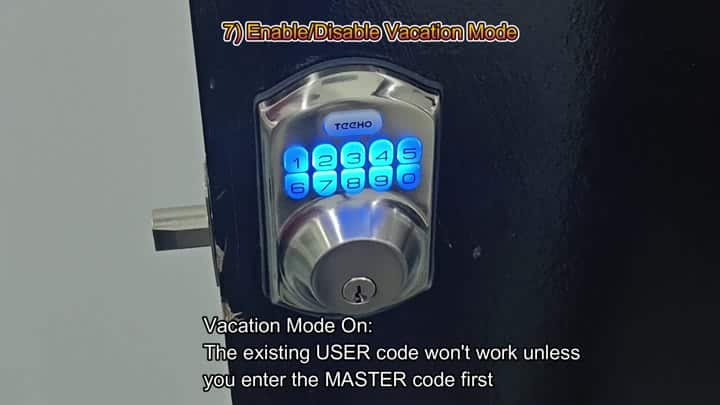 Vacation mode disables user codes Vacation mode disables user codes